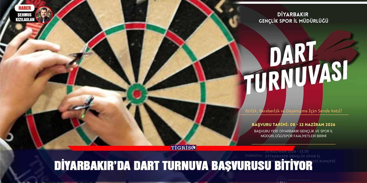 Diyarbakır’da Dart Turnuva başvurusu bitiyor