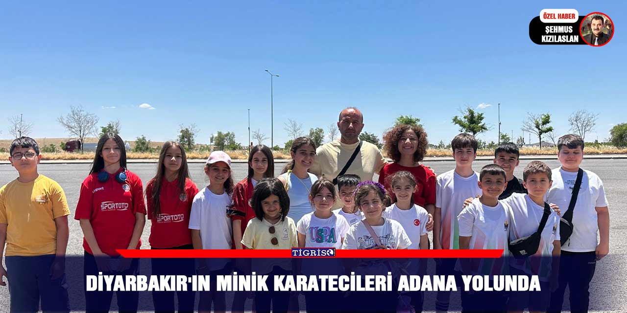 Diyarbakır'ın minik karatecileri Adana yolunda