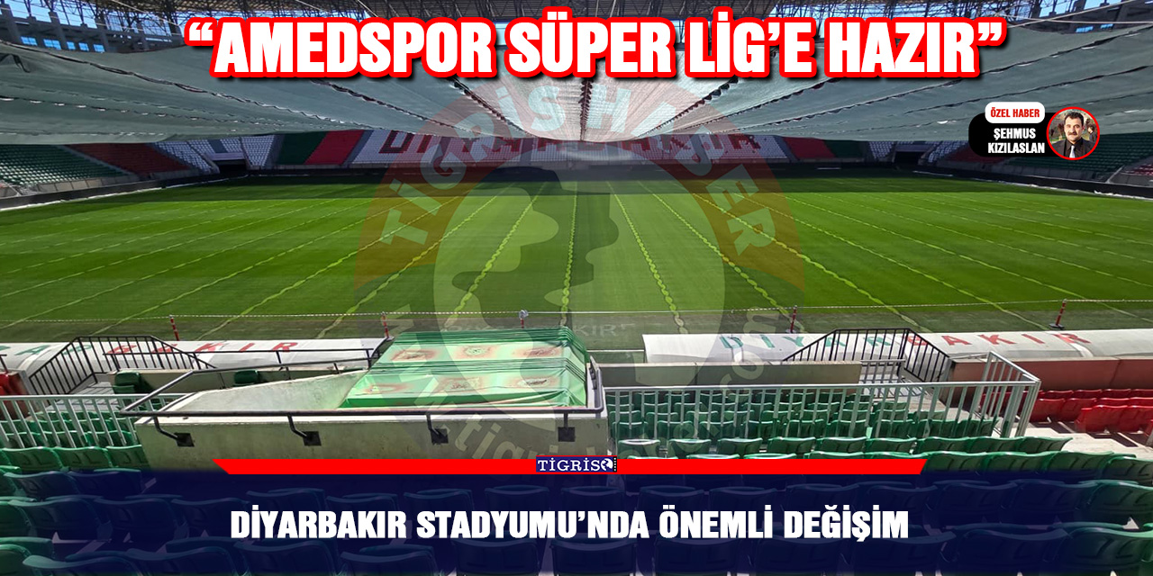 Diyarbakır Stadyumu’nda önemli değişim
