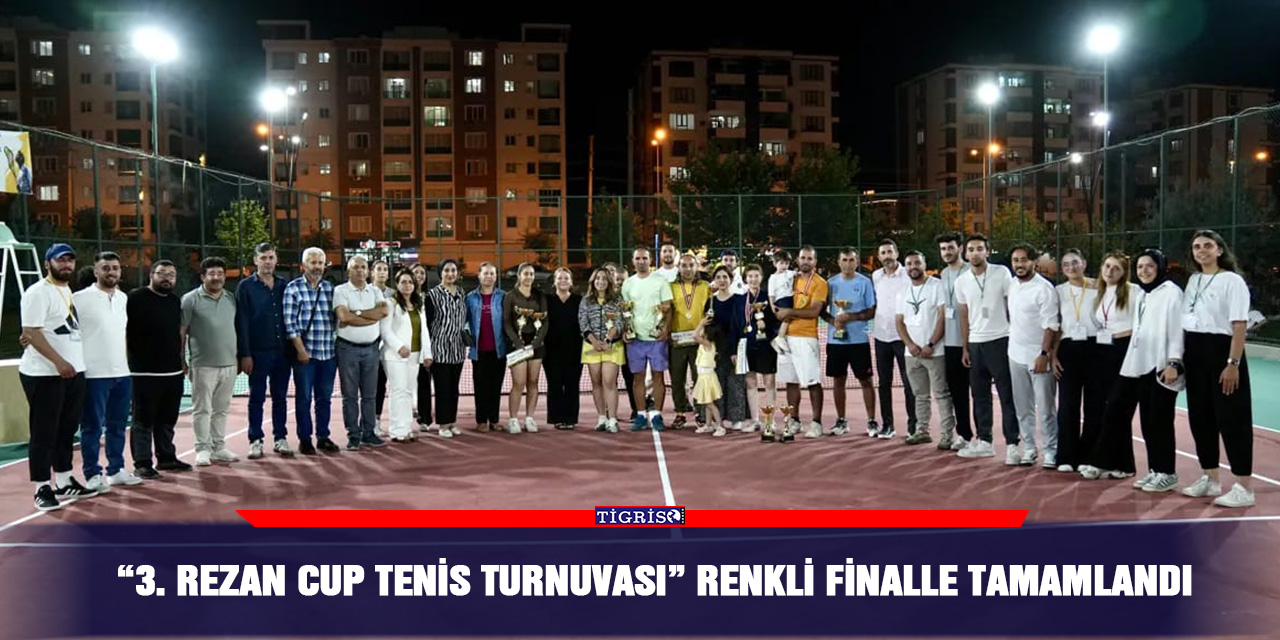 “3. Rezan Cup Tenis Turnuvası” renkli finalle tamamlandı