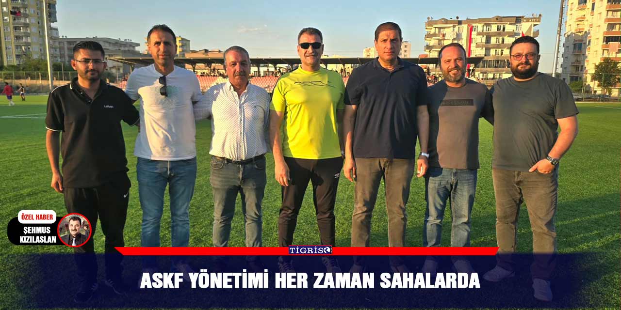 ASKF yönetimi her zaman sahalarda