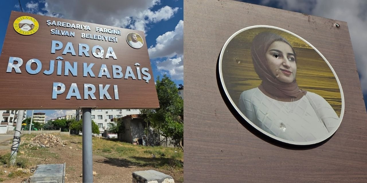Silvan’da Rojin Kabaiş Parkı’na saldırı!