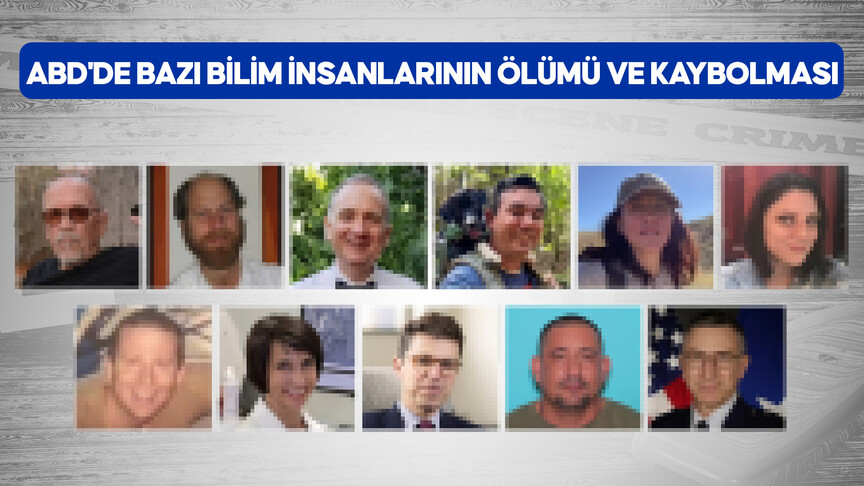 ABD'de bilim insanlarının ölümü ve kaybolması komplo teorilerine konu oldu
