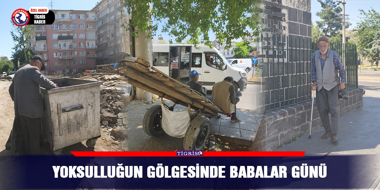 Yoksulluğun gölgesinde babalar günü