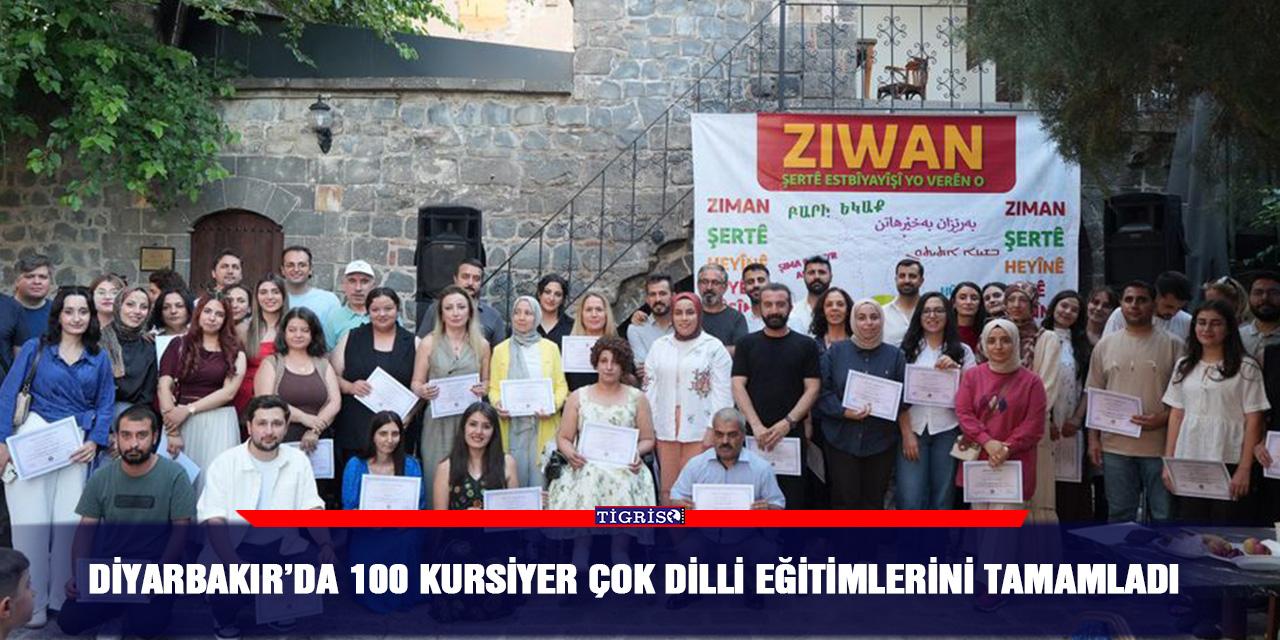 Diyarbakır’da 100 kursiyer çok dilli eğitimlerini tamamladı