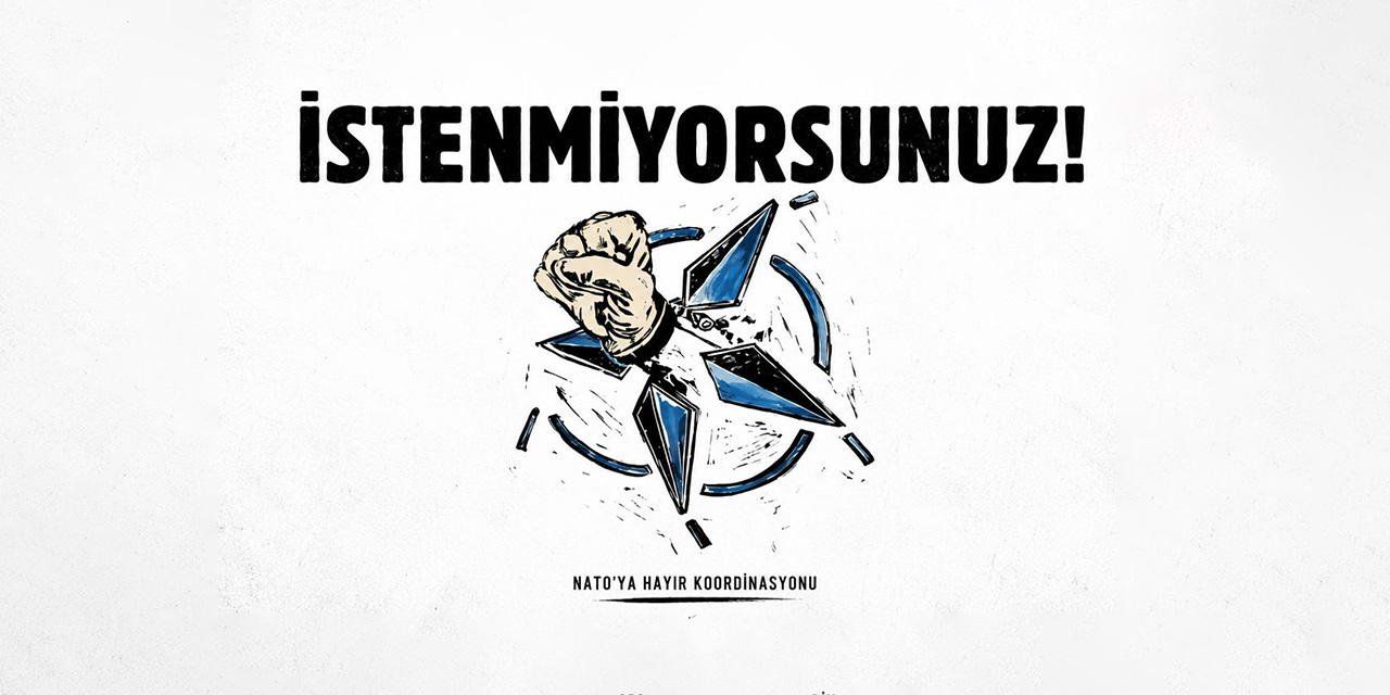 "NATO'ya Hayır Koordinasyonu" kuruldu