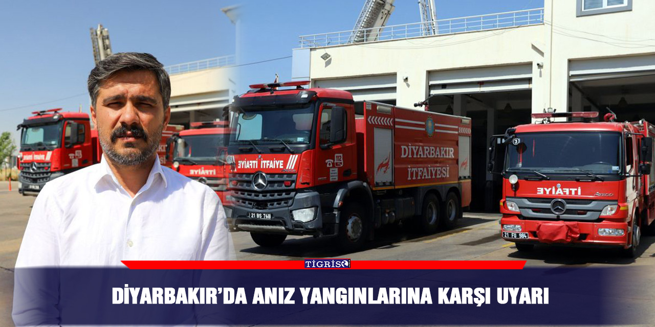 Diyarbakır’da anız yangınlarına karşı uyarı