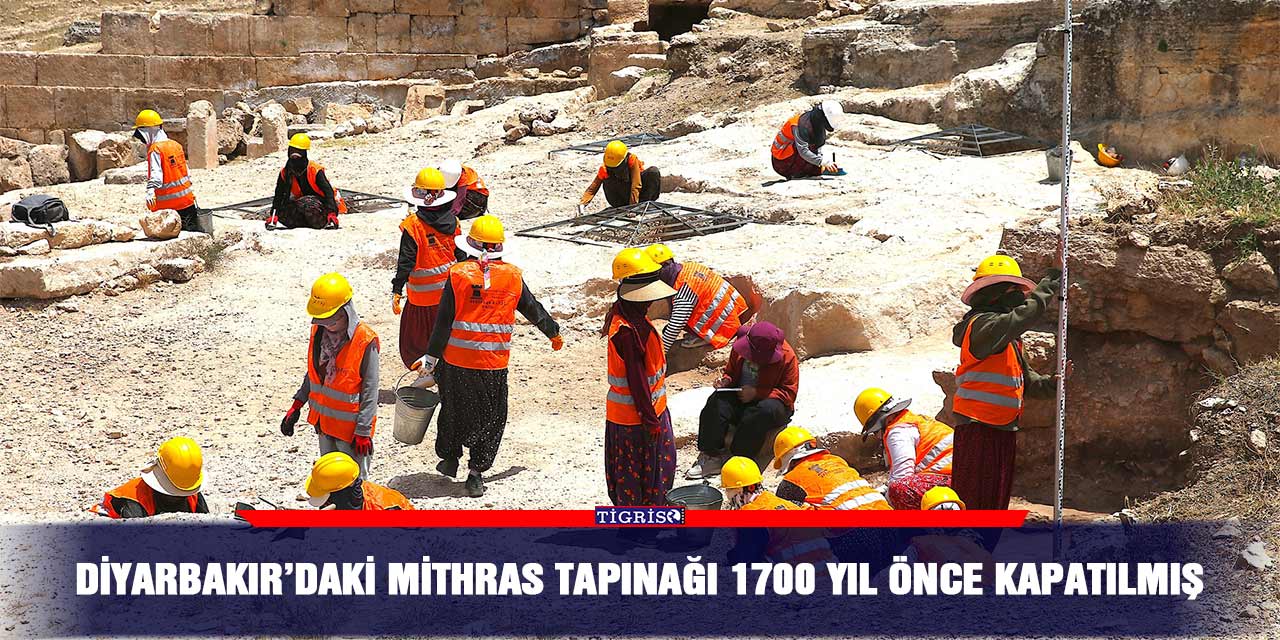 Diyarbakır’daki Mithras Tapınağı 1700 yıl önce kapatılmış