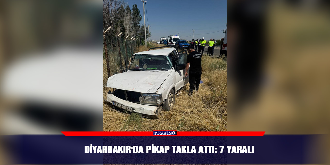 Diyarbakır'da pikap takla attı: 7 yaralı