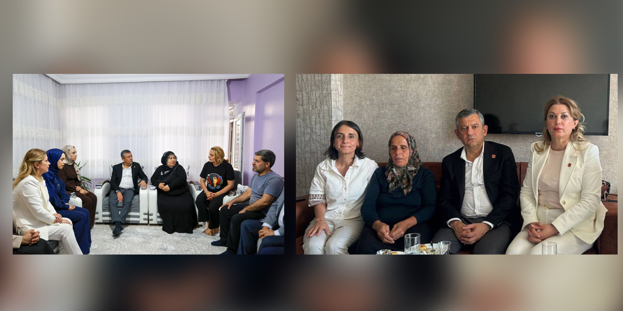 Özgür Özel, Gülistan Doku ve Rojin Kabaiş’in aileleriyle buluştu