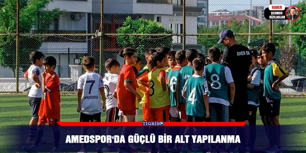 Amedspor'da güçlü bir alt yapılanma