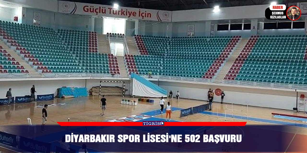Diyarbakır Spor Lisesi'ne 502 başvuru