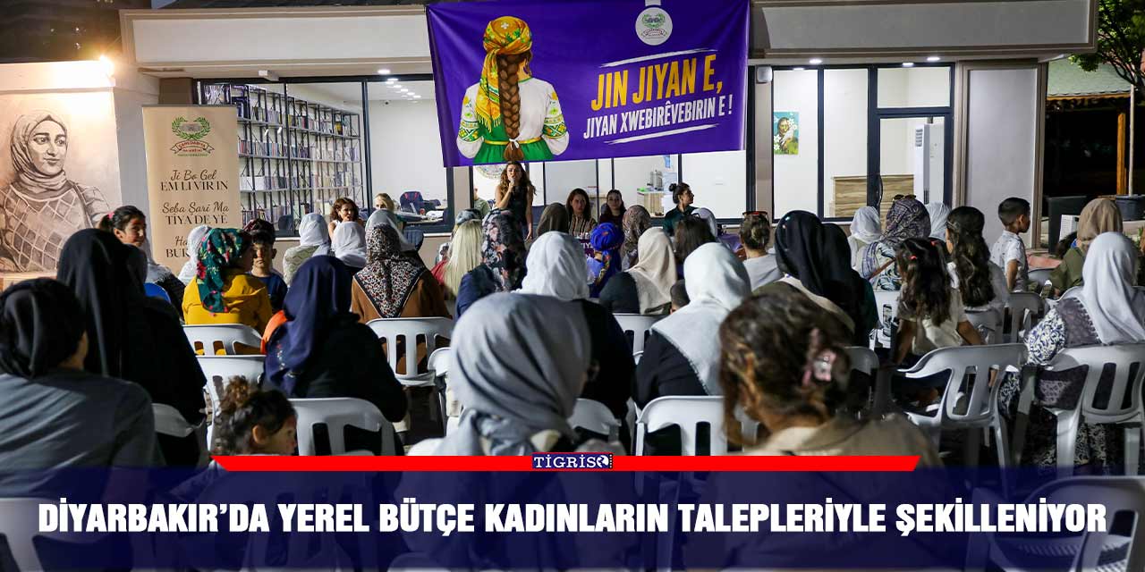 Diyarbakır’da yerel bütçe kadınların talepleriyle şekilleniyor