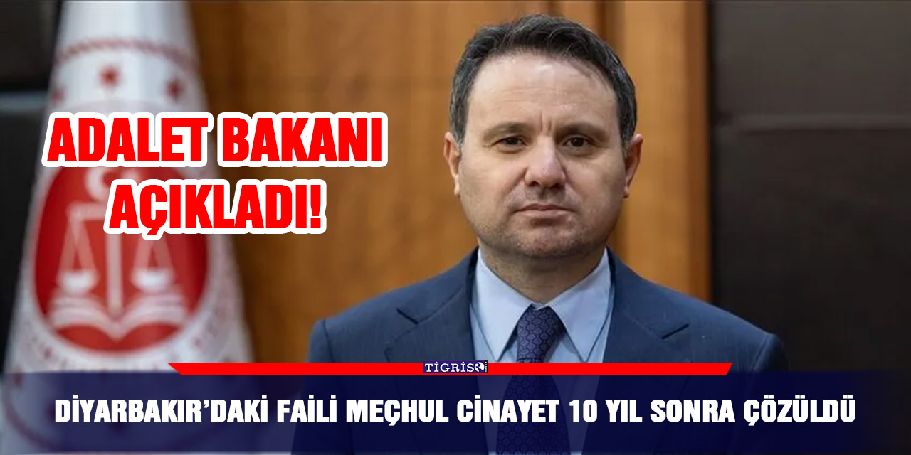Diyarbakır’daki faili meçhul cinayet 10 yıl sonra çözüldü