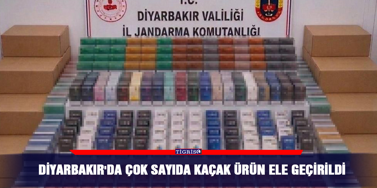 Diyarbakır'da çok sayıda kaçak ürün ele geçirildi
