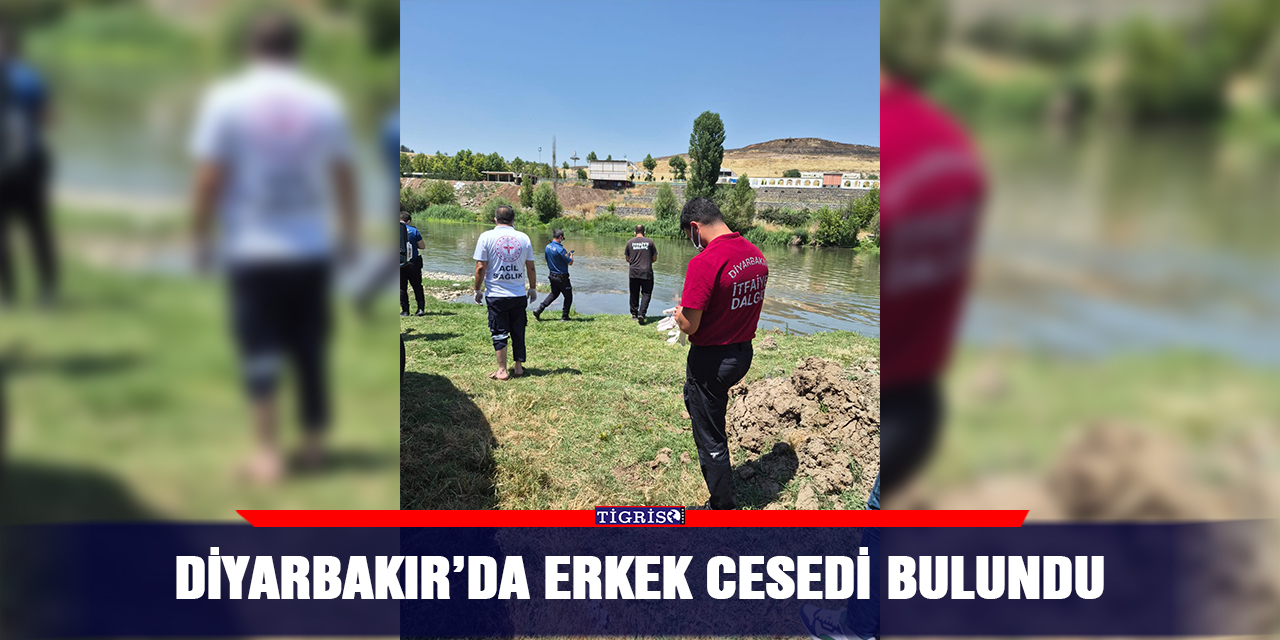 Diyarbakır’da erkek cesedi bulundu