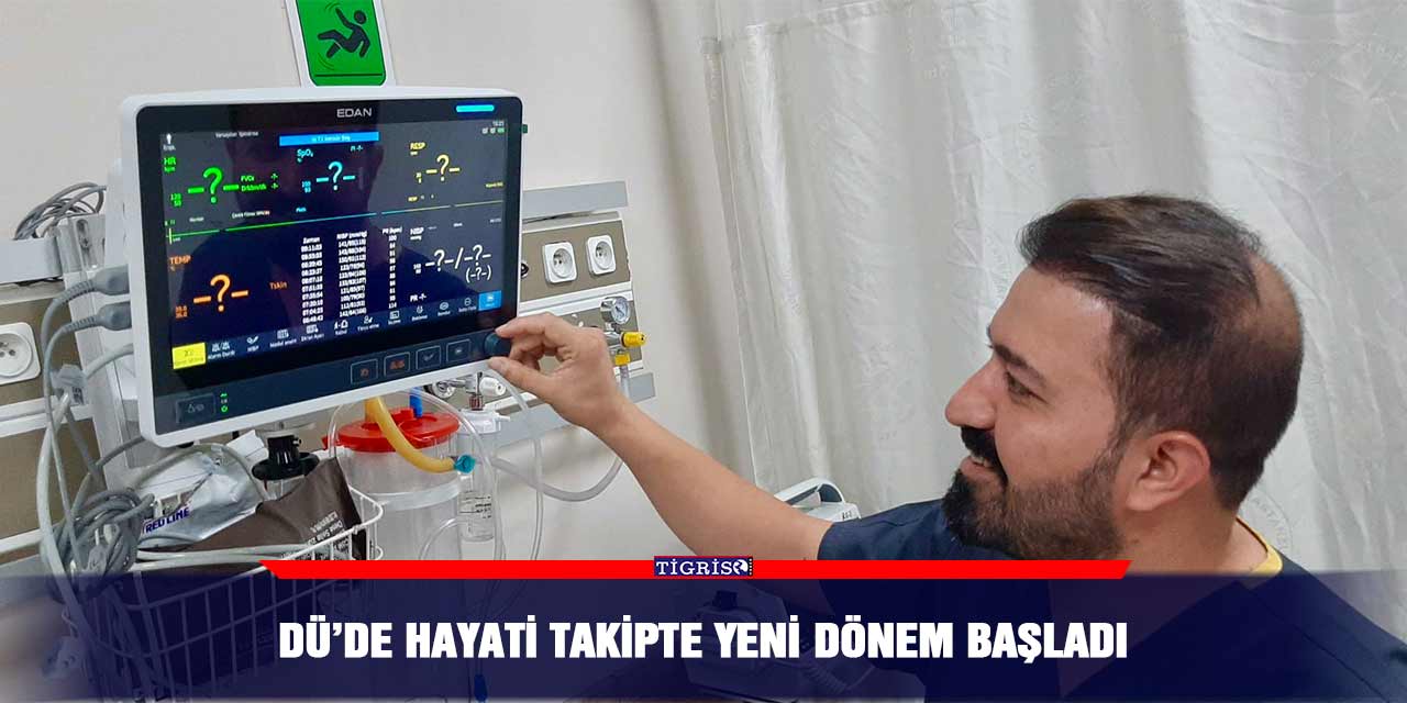 DÜ’de hayati takipte yeni dönem başladı