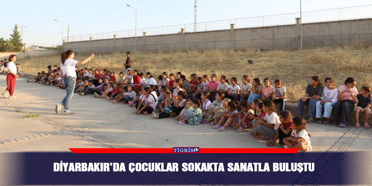 Diyarbakır’da çocuklar sokakta sanatla buluştu