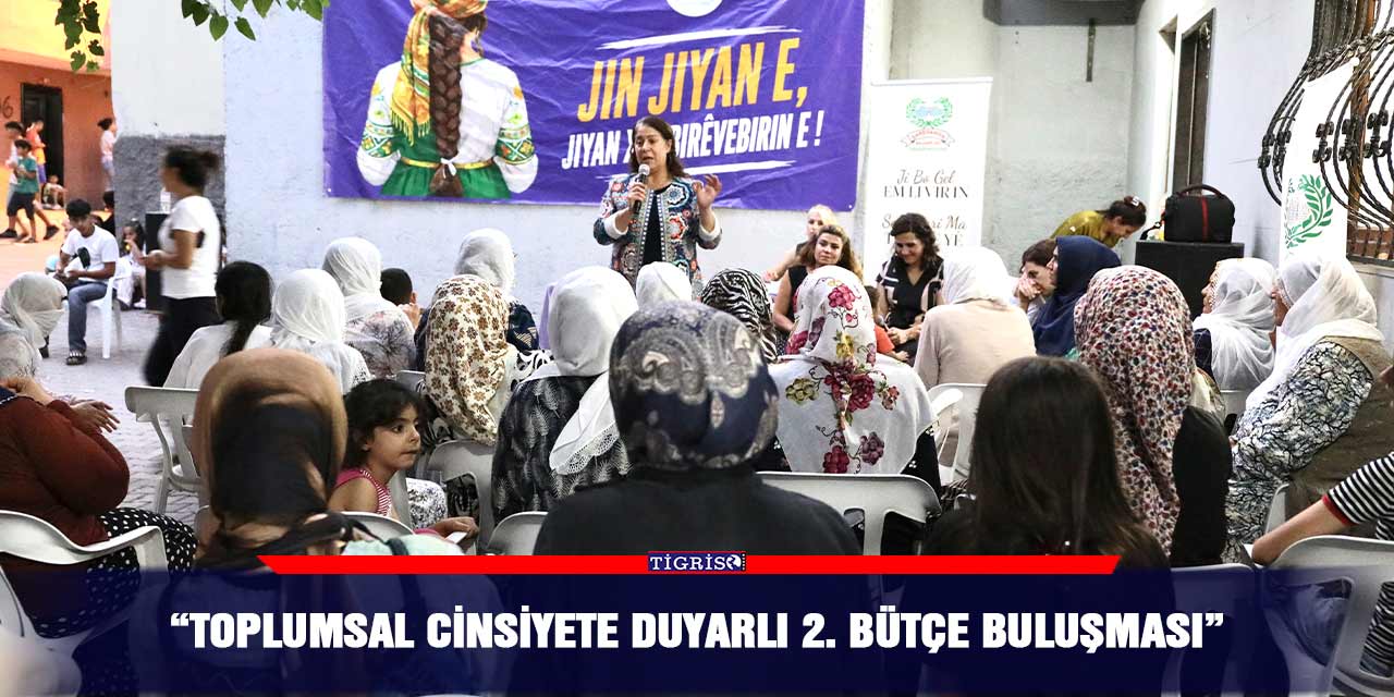 “Toplumsal Cinsiyete Duyarlı 2. Bütçe Buluşması”