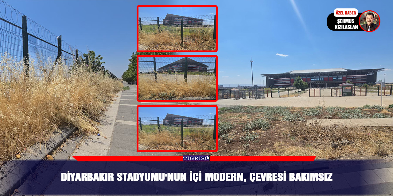 Diyarbakır Stadyumu'nun içi modern, çevresi bakımsız