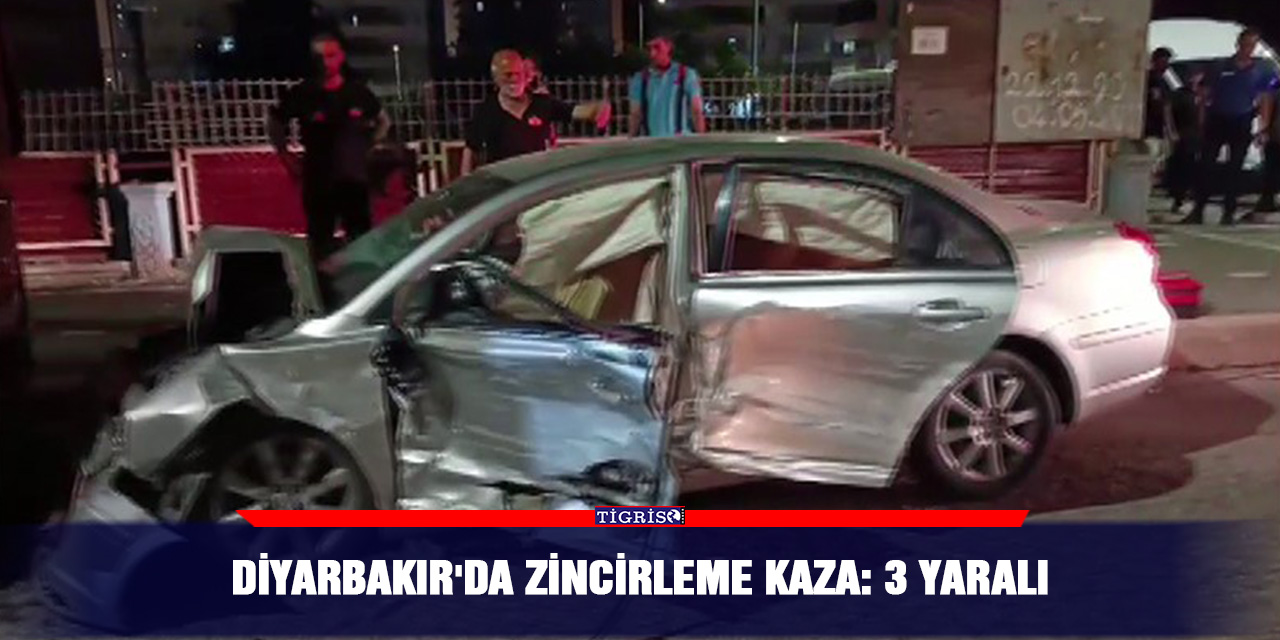 Diyarbakır'da zincirleme kaza: 3 yaralı