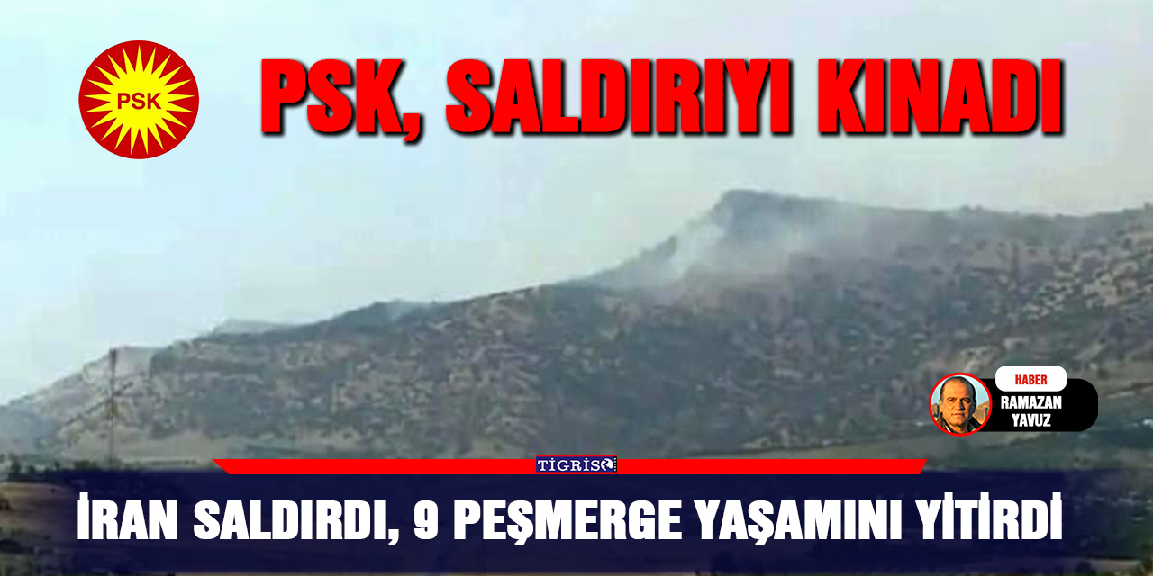 İran saldırdı, 9 peşmerge yaşamını yitirdi