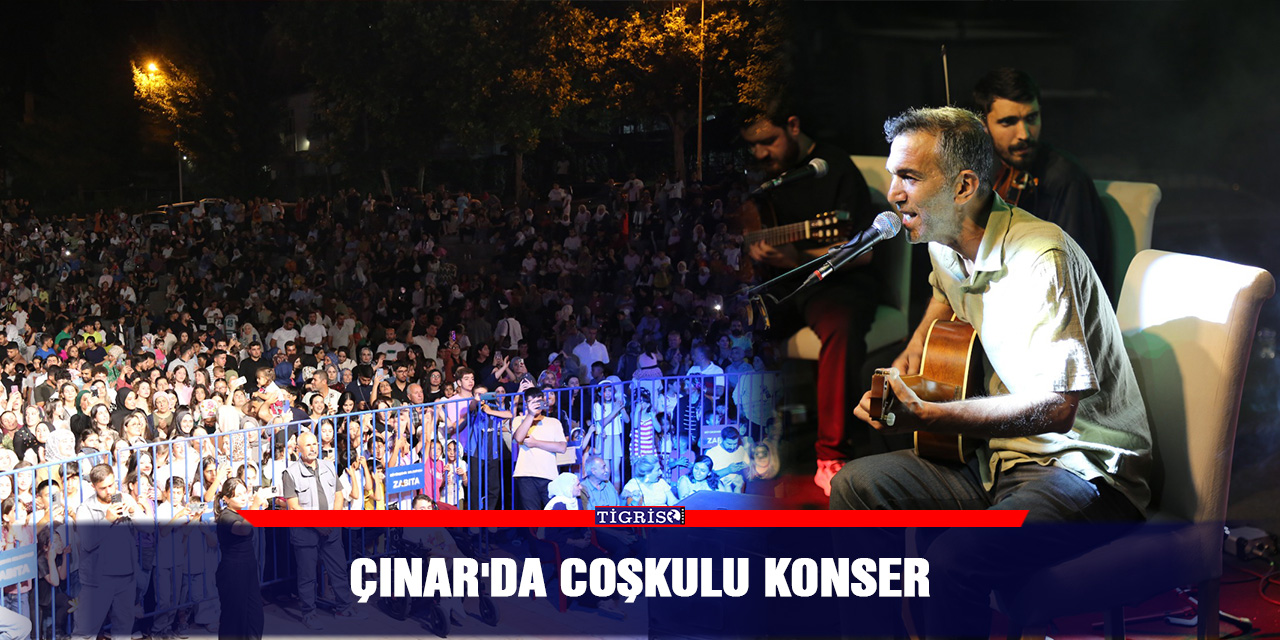 Çınar'da coşkulu konser