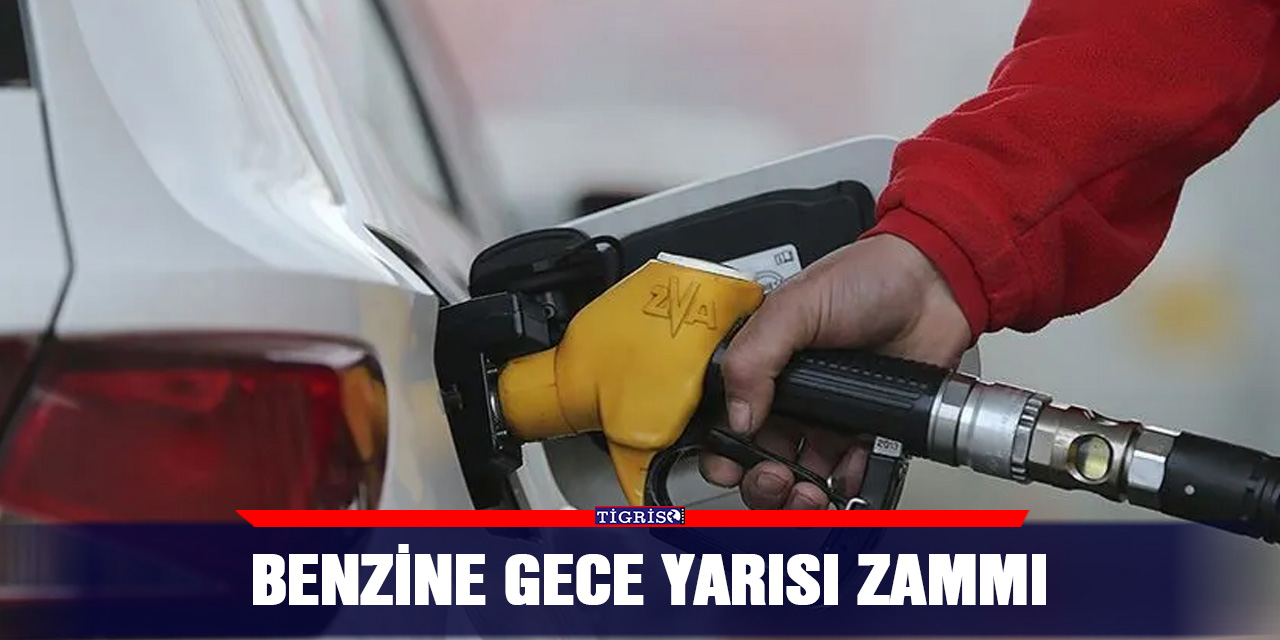 Benzine gece yarısı zammı