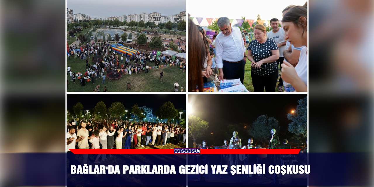 Bağlar'da parklarda gezici yaz şenliği coşkusu