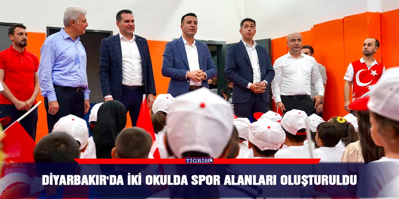 Diyarbakır'da iki okulda spor alanları oluşturuldu