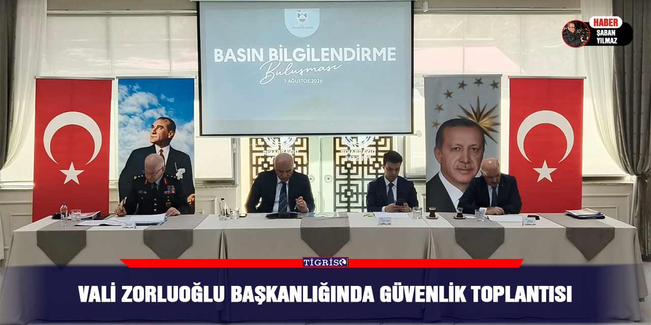 Vali Zorluoğlu başkanlığında güvenlik toplantısı