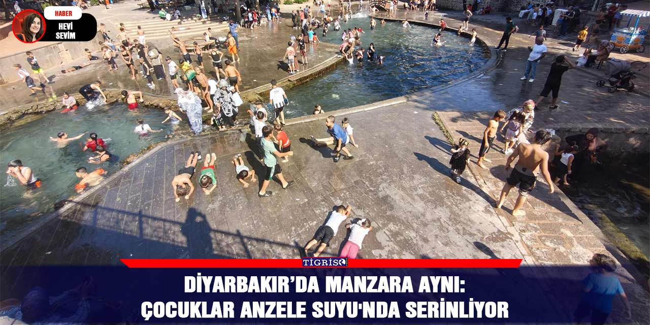 Diyarbakır’da manzara aynı: Çocuklar Anzele Suyu'nda serinliyor
