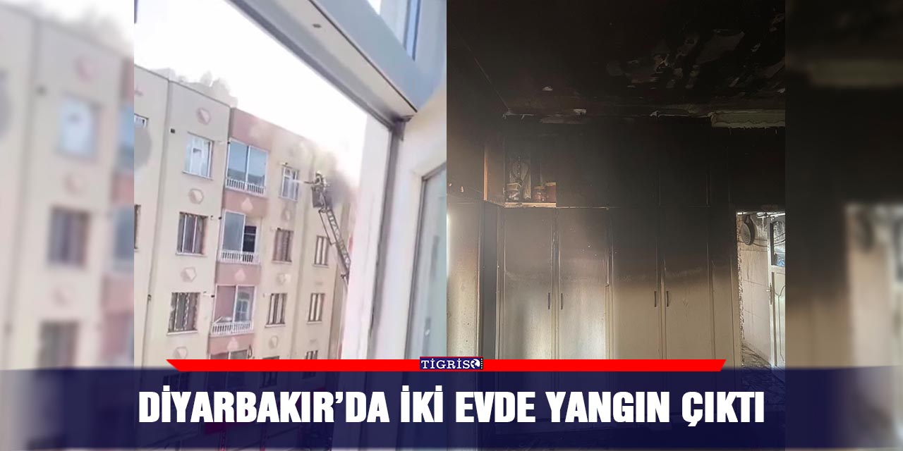 Diyarbakır’da iki evde yangın çıktı