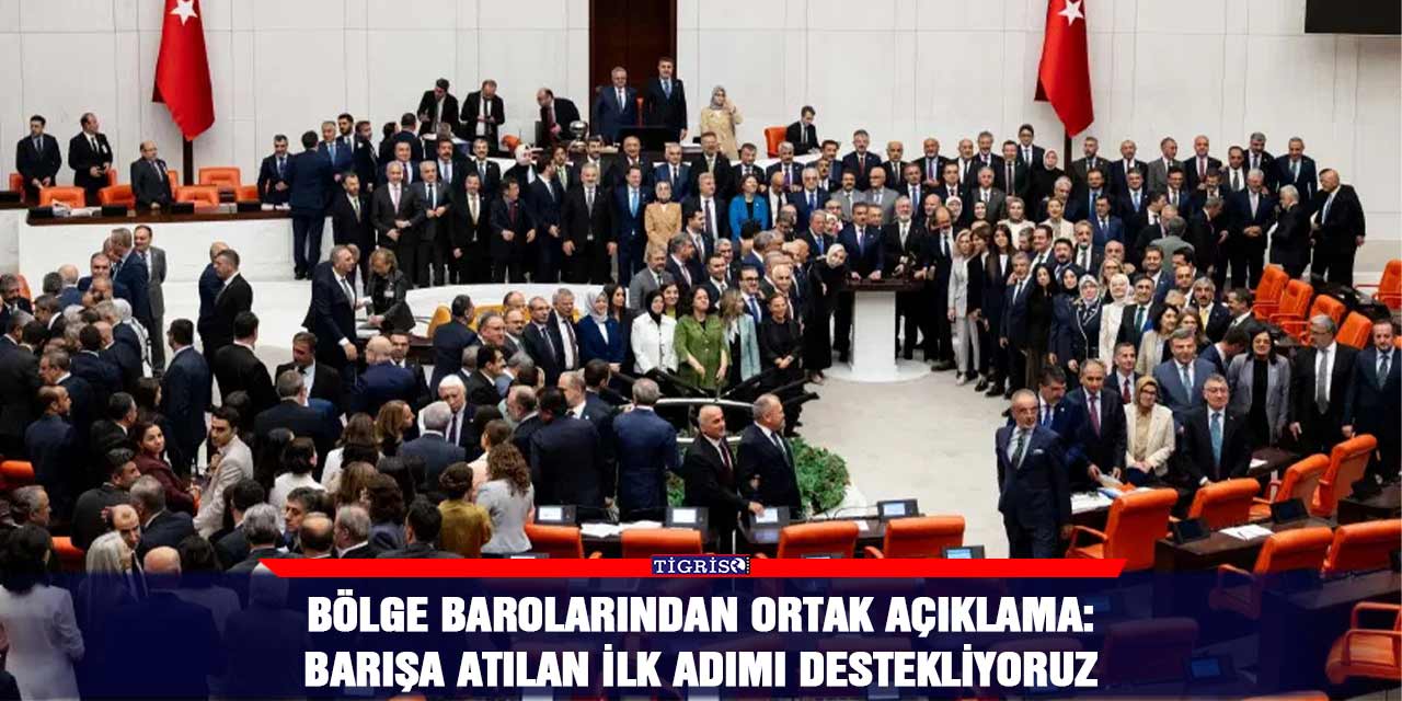 Bölge barolarından ortak açıklama: Barışa atılan ilk adımı destekliyoruz