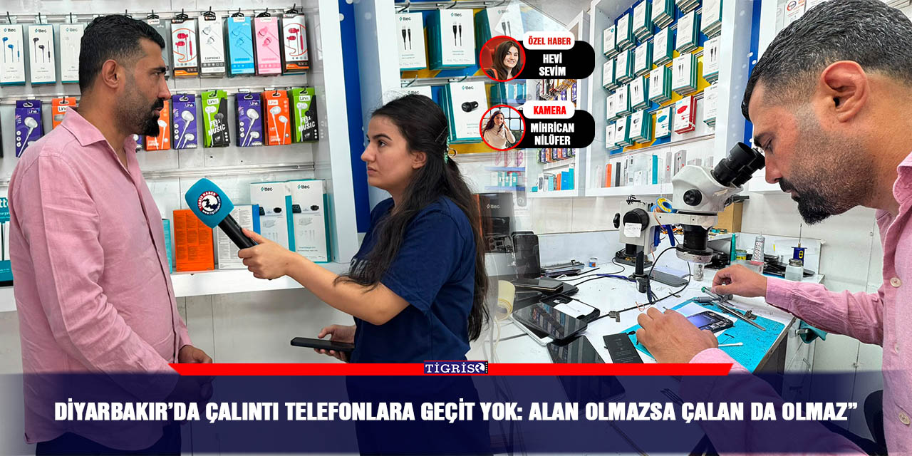 Diyarbakır’da çalıntı telefonlara geçit yok: Alan olmazsa çalan da olmaz”