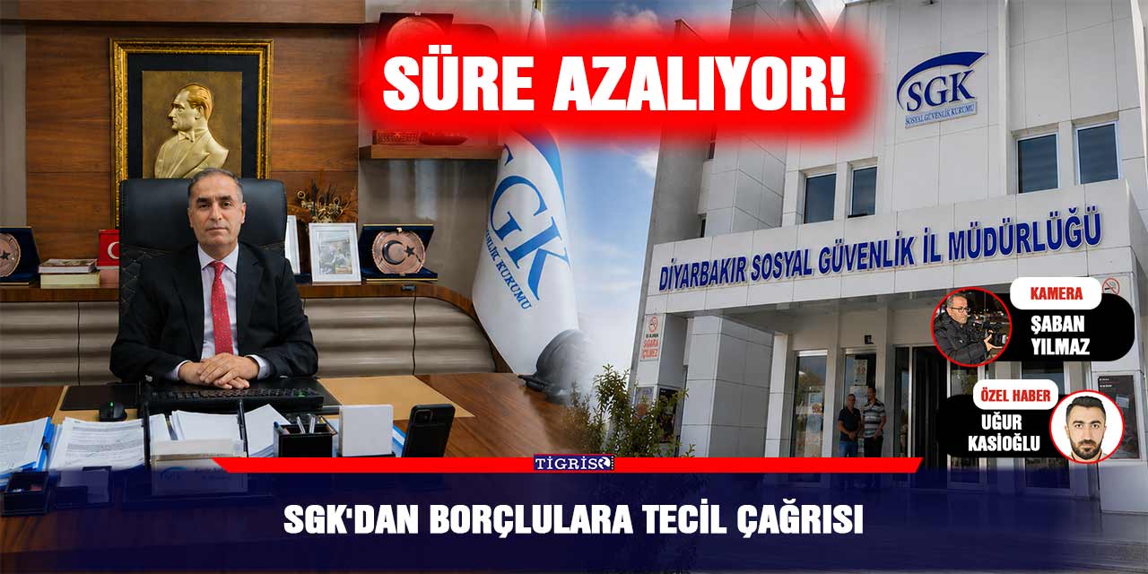 SGK'dan borçlulara tecil çağrısı: Süre azalıyor!