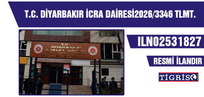 T.C. DİYARBAKIR İCRA DAİRESİ2026/3346 TLMT.