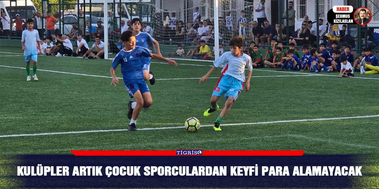 Kulüpler artık çocuk sporculardan keyfi para alamayacak