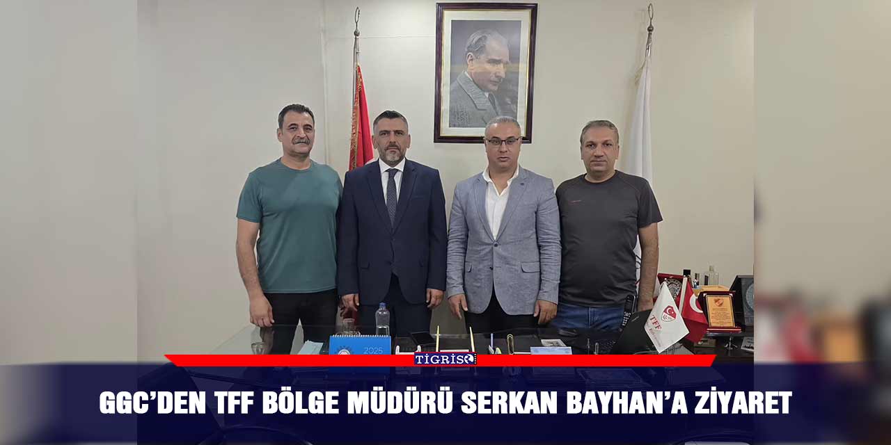 GGC’den TFF Bölge Müdürü Serkan Bayhan’a ziyaret