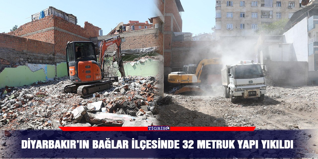 Diyarbakır’da 32 metruk yapının yıkımı tamamlandı