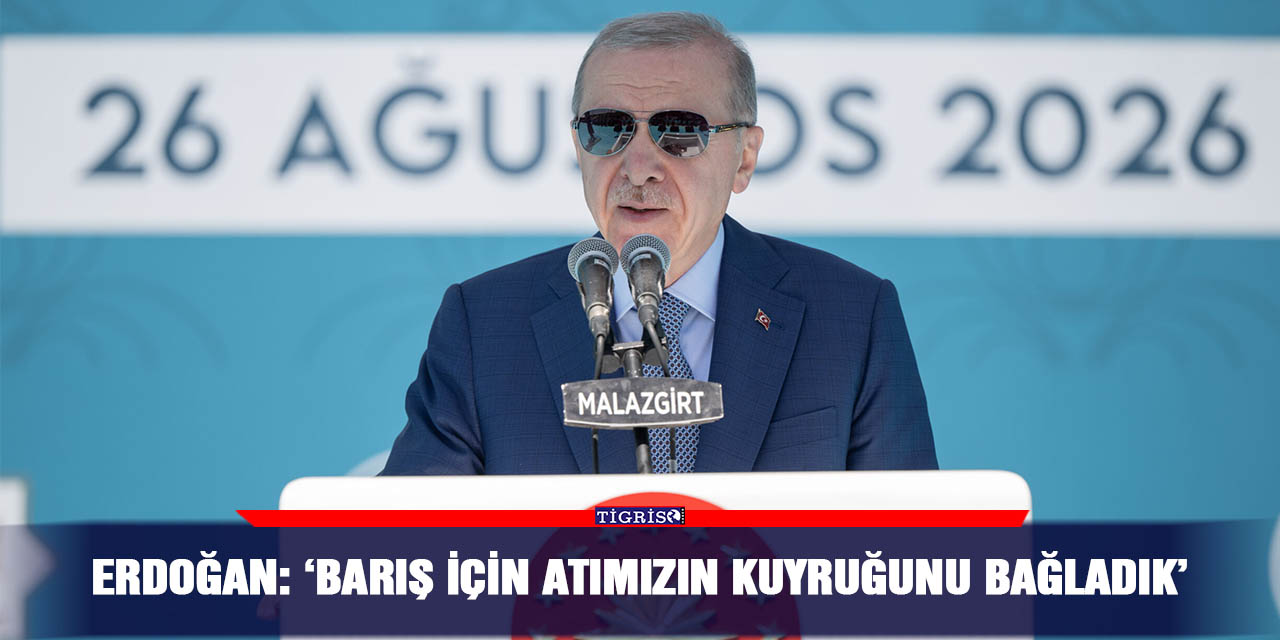 Erdoğan: ‘Barış için atımızın kuyruğunu bağladık’