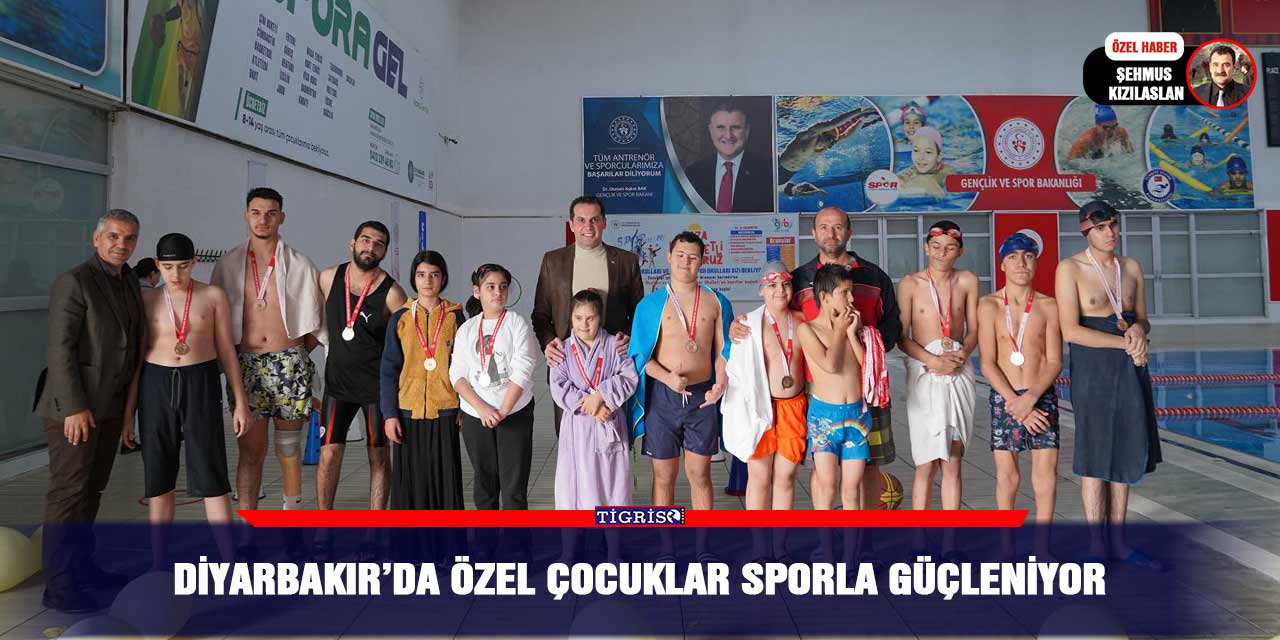 Diyarbakır’da özel çocuklar sporla güçleniyor