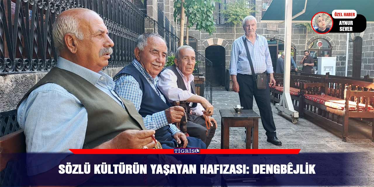Sözlü kültürün yaşayan hafızası: Dengbêjlik