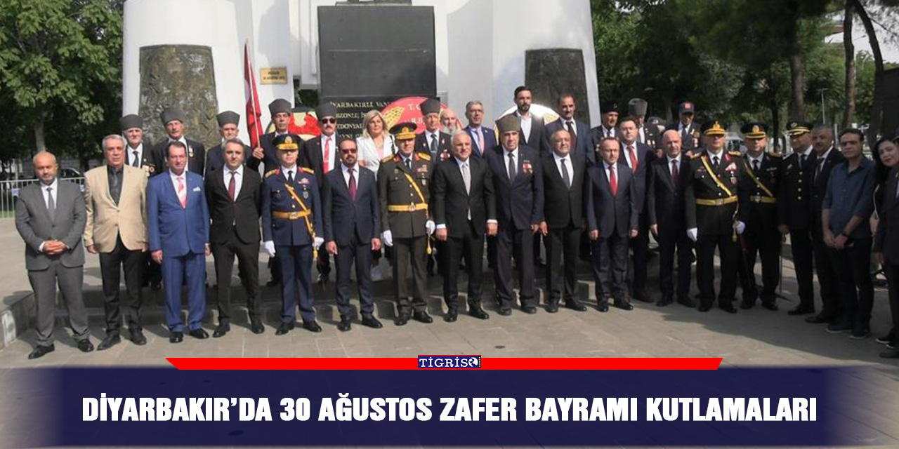 Diyarbakır’da 30 Ağustos Zafer Bayramı kutlamaları