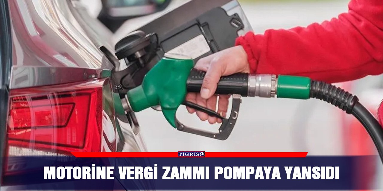 Motorine vergi zammı pompaya yansıdı