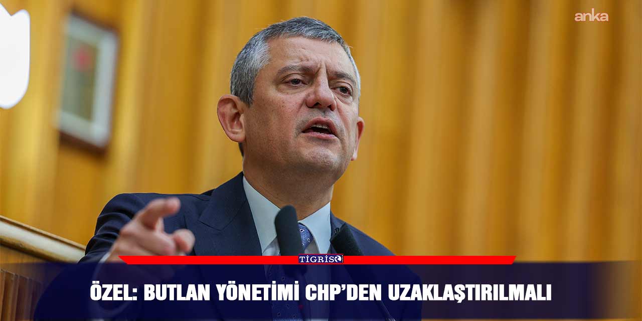 Özel: Butlan yönetimi CHP’den uzaklaştırılmalı