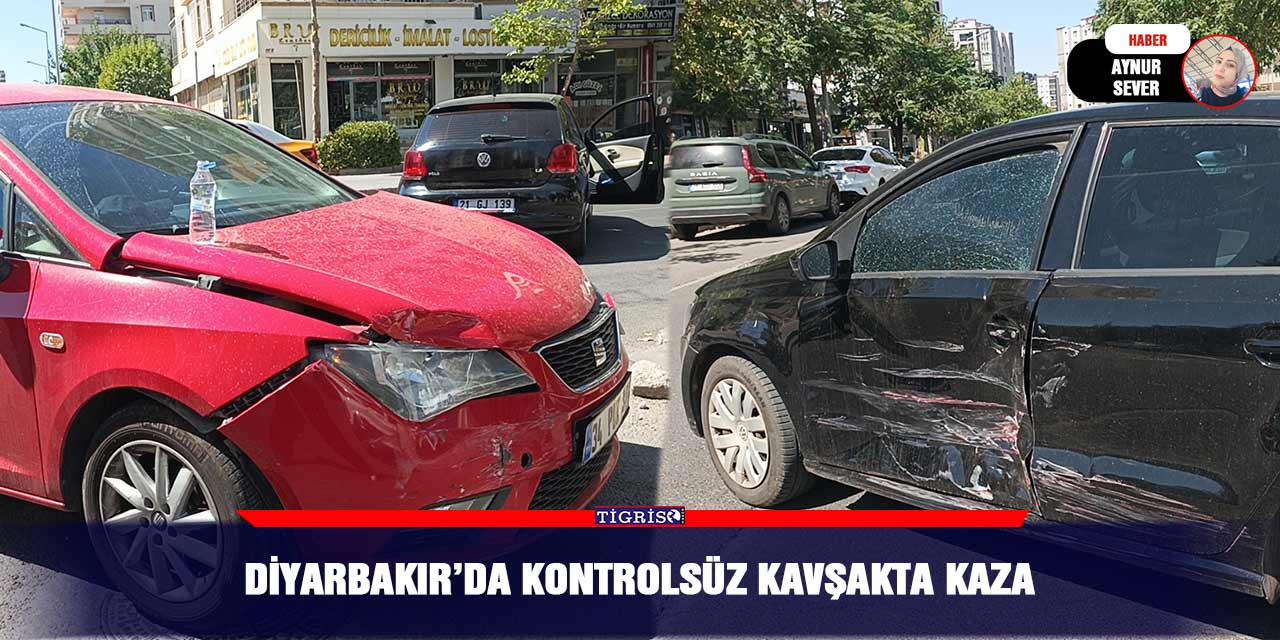 Diyarbakır’da kontrolsüz kavşakta kaza