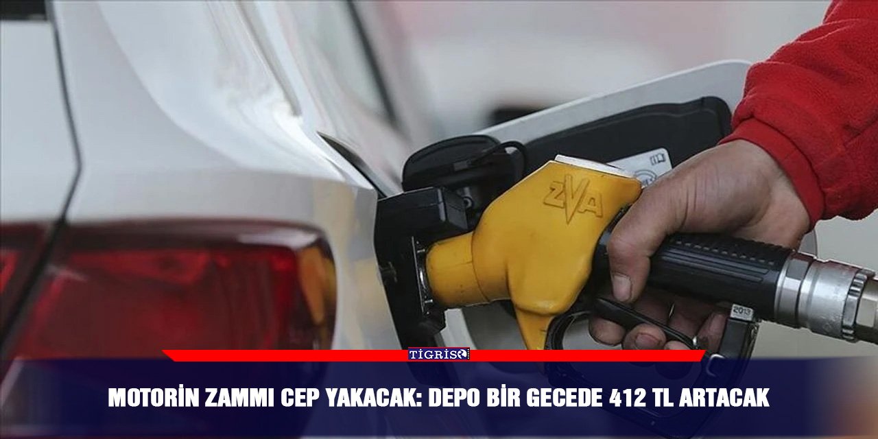 Motorin zammı cep yakacak: Depo bir gecede 412 TL artacak