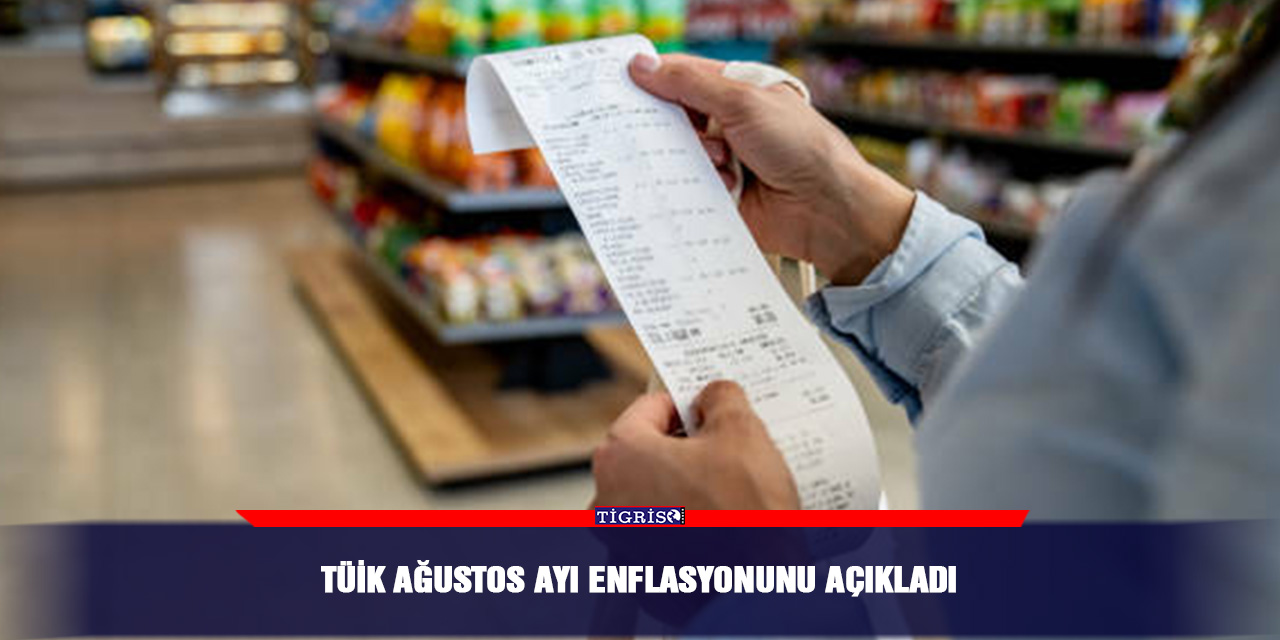 TÜİK Ağustos ayı enflasyonunu açıkladı