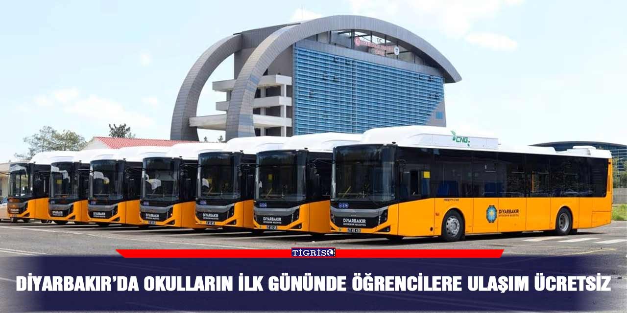 Diyarbakır’da okulların ilk gününde öğrencilere ulaşım ücretsiz